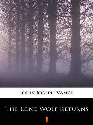 cover image of The Lone Wolf Returns